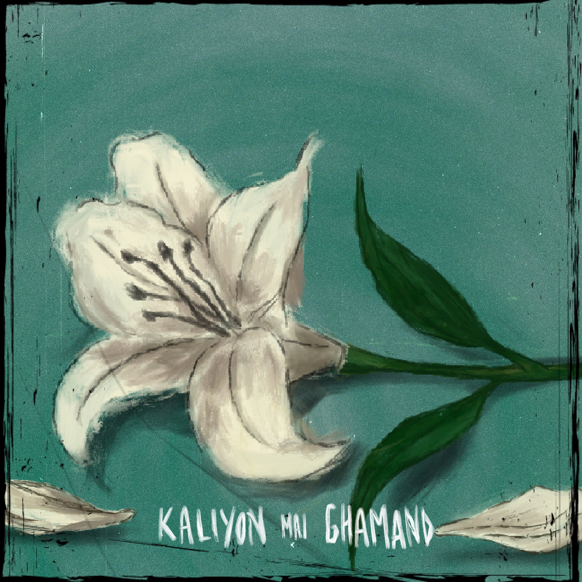 Kaliyon Mai Ghamand single cover by Scotch szn and Shrota